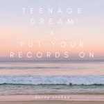 Darcy stokes Teenage Dream x Put Your Records On MP3