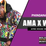 MP3: Phindanathi – Ama X Wami