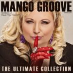 Mango Groove – Let Your Heart Speak
