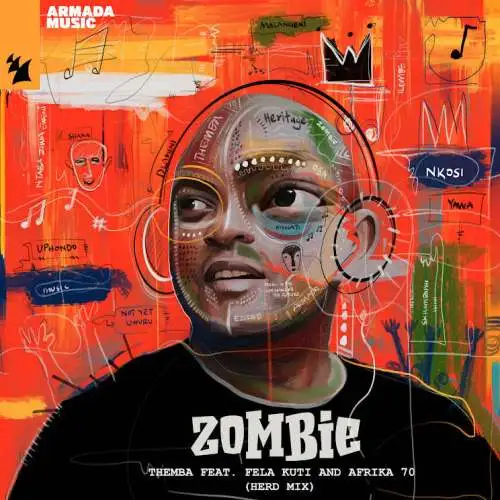 Themba – Zombie Herd Mix ft. Fela Kuti & Afrika 70