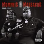 Duke Deuce Memphis Massacre III ZIP