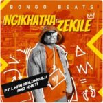 Bongo Beats – Ngikhathazekile