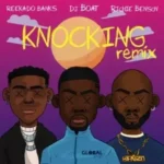 DJ Boat – Knocking (Remix) ft. Reekado Banks & Richie Benson
